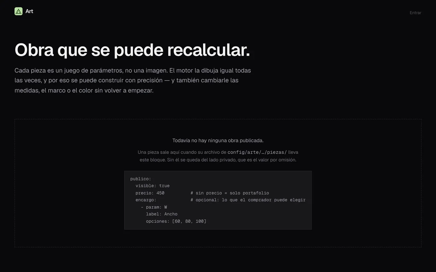 La galería pública de Art: obra que se puede recalcular. Todavía sin piezas publicadas: se construye a la vista.
